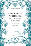 Expansion portugaise dans le monde (L') [ancienne édition]